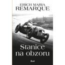 Stanice na obzoru - Erich Maria Remarque