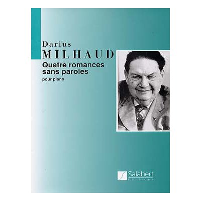 Editions Salabert Noty pro piano Quatre Romances Sans Paroles
