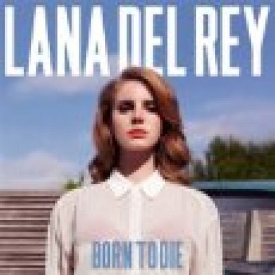 Lana Del Rey - Born to die, CD, 2012 – Zbozi.Blesk.cz