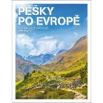 Pěšky po Evropě - Stefano Ardito – Zboží Dáma