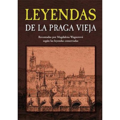 Leyendas de la Praga vieja – Hledejceny.cz