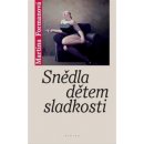 Snědla dětem sladkosti