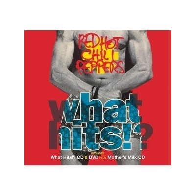 Red Hot Chili Peppers - What Hits!? CD – Hledejceny.cz