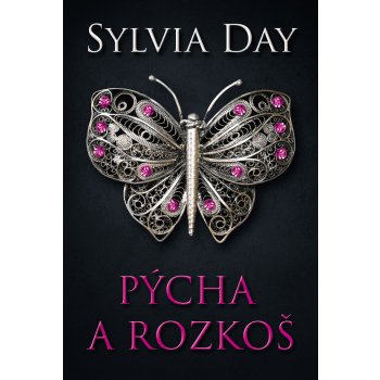 Pýcha a rozkoš - Sylvia Day
