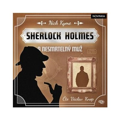 Sherlock Holmes a Nesmrtelný muž Nick Kyme CD – Hledejceny.cz