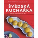 Švédská kuchařka - kulinářské tradice Severu - Dominika Wittenberg Gašparová