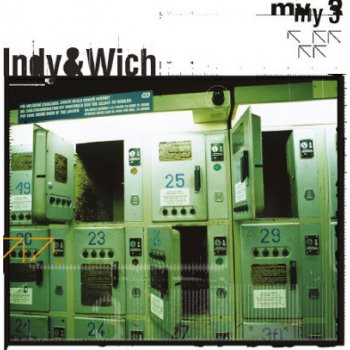 Indy & Wich: My 3 - Reedice 2018: CD