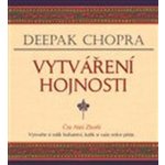 Deepak Chopra: Vytváření hojnosti - CD v MP3 1:22 hod – Hledejceny.cz