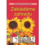 Zakládáme zahradu - Engelbert Kötter – Hledejceny.cz