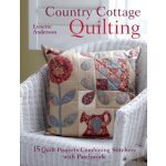 Country Cottage Quilting L. Anderson – Zbozi.Blesk.cz