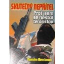 Kniha Ben Iman Nassim - Skutečný nepřítel - Proč jsem se nestal teroristou