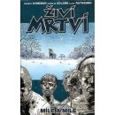 Kniha Živí mrtví 2 - Míle a míle - Kirkman Robert