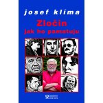 Zločin jak ho pamatuju - Josef Klíma – Zboží Mobilmania
