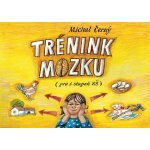 Trénink mozku pro 1. stupeň ZŠ - Michal Černý – Hledejceny.cz
