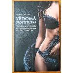Monet Veronica: Vědomá prostitutka Kniha – Zbozi.Blesk.cz
