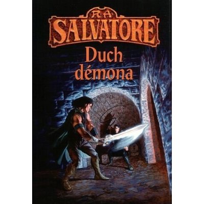 Duch démona - R. A. Salvatore – Hledejceny.cz