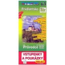 Frýdlantsko 63. - Průvodce po Č,M S + volné vstupenky a poukázky