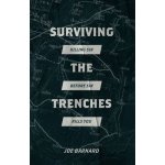 Surviving the Trenches – Hledejceny.cz