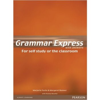 Grammar Express with answers. For self study or the classroom - Marjorie Fuchs, Margaret Bonner - Longman