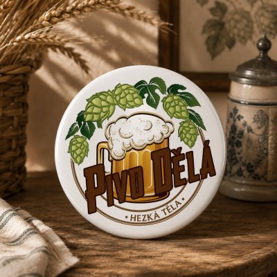 Button - placka s otvírákem - pivo dělá hezká těla – Hledejceny.cz