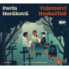 Audiokniha Tajemství Hrobaříků - Pavla Horáková - čte Lucie Pernetová