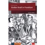 Grossser Knall in Frankfurt - Buch + Online – Hledejceny.cz