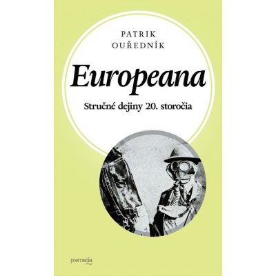 Ouředník Patrik - Europeana – Hledejceny.cz