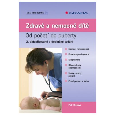 Zdravé a nemocné dítě - Olchava Petr