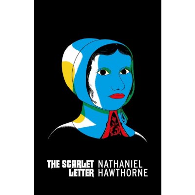 The Scarlet Letter - Nathaniel Hawthorne – Hledejceny.cz