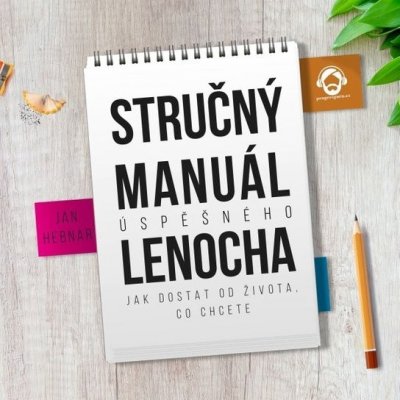 Stručný manuál úspěšného lenocha - Jan Hebnar – Zboží Mobilmania