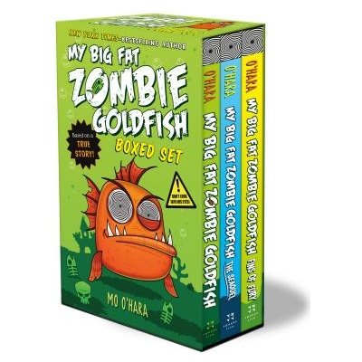 My Big Fat Zombie Goldfish Boxed Set: My Big Fat Zombie Goldfish; The Seaquel; Fins of Fury O'Hara MoBoxed Set