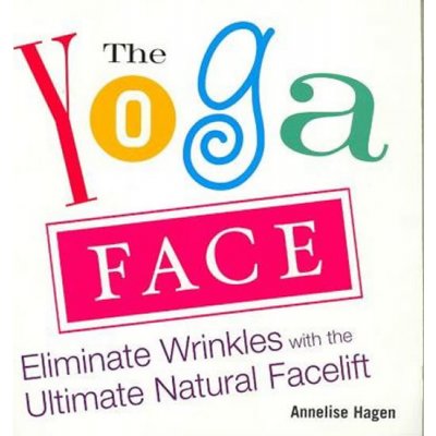 Yoga Face - Annelise Hagan – Zboží Mobilmania