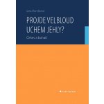 Projde velbloud uchem jehly? Jana Maryšková 2026 – Hledejceny.cz