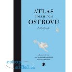 Atlas odlehlých ostrovů – Hledejceny.cz