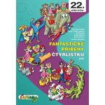 Fantastické příběhy Čtyřlístku 2022 / 22. velká kniha – Zboží Dáma