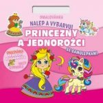 Omalovánka Nalepuj a vybarvuj! Princezny a jednorožci – Sleviste.cz