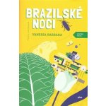 Brazilské noci Vanessa Barbara – Hledejceny.cz