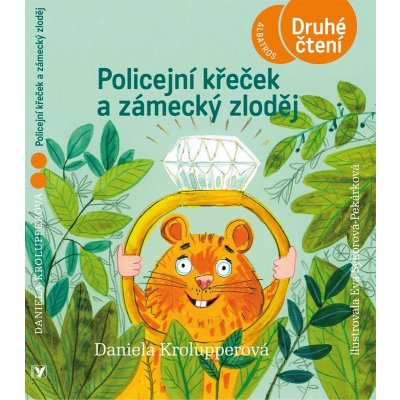 Policejní křeček a zámecký zloděj – Hledejceny.cz