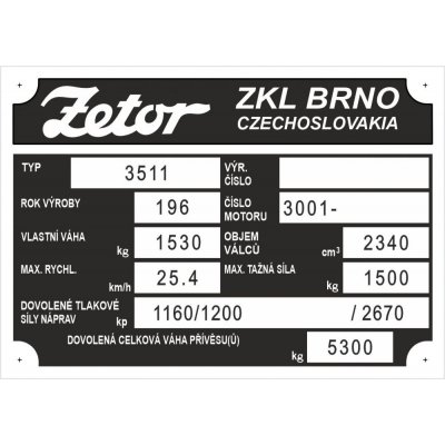 Výrobní štítek Zetor 3511 váha 1530kg rok 196 | Zboží Auto