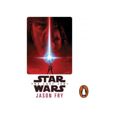 Star Wars: The Last Jedi by Jason Fry - Audiobook 