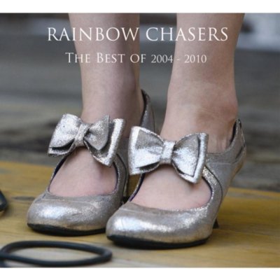 Rainbow Chasers - Best Of 2004 - 2010 CD – Hledejceny.cz