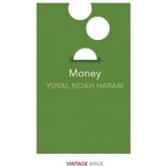 Money - Yuval Noah Harari – Hledejceny.cz