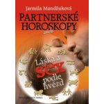 Partnerské horoskopy aneb Láska a sex podle hvězd – Hledejceny.cz