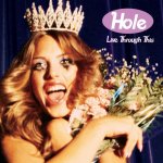 Hole - Live Through This - 180 gr. LP – Zboží Mobilmania