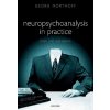 Kniha Neuropsychoanalysis in practice