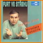 Miroslav Donutil - Furt ve střehu CD – Hledejceny.cz