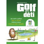 Golf pro děti - Karin Windorferová – Hledejceny.cz