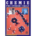 Chemie pro střední školy - Banýr Jiří a kolektiv – Zboží Mobilmania