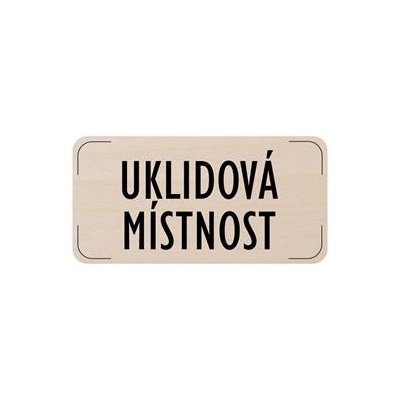 Popis místnosti - cedulka na dveře - Uklidová místnost, dřevěná tabulka, 160 x 80 mm – Zbozi.Blesk.cz