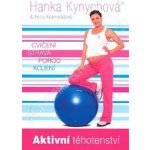 Aktivní těhotenství Kynychová (Kynychová Hanka, Kruntorádová Petra) – Hledejceny.cz